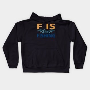 fis for fishing Kids Hoodie